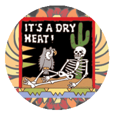 Dry heat Occasions coaster